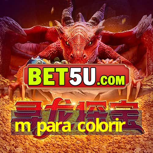 m para colorir